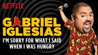 #2 Gabriel Iglesias: I'm Sorry for What I Said When I Was Hungry