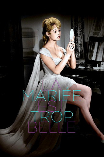 La mariée est trop belle