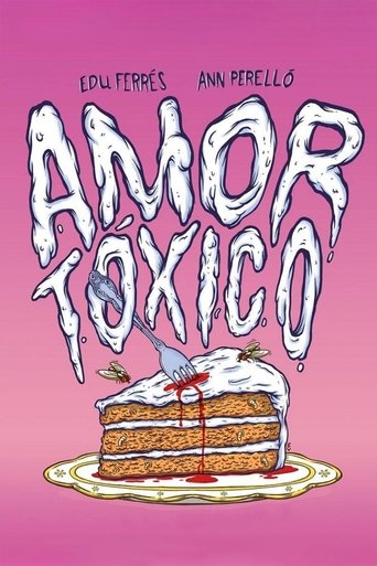 Amor tóxico (2015) Amor tóxico (2015)