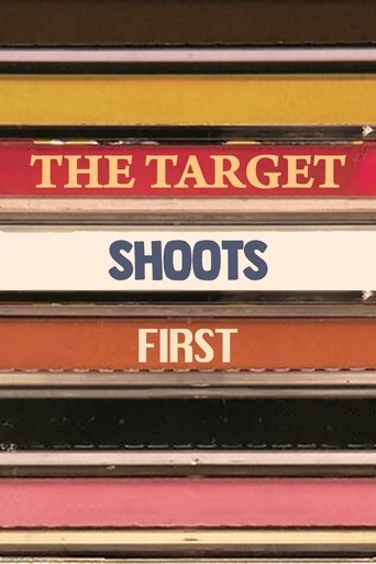 Poster för The Target Shoots First