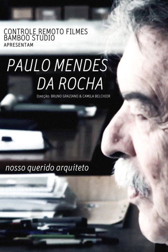 Paulo Mendes Da Rocha, Nosso Querido Arquiteto