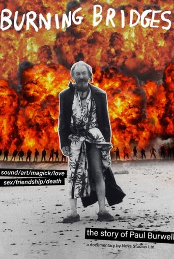 Burning Bridges - The Story of Paul Burwell poster