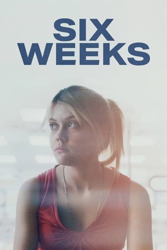 Six Weeks (2022)