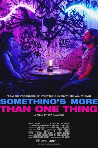 Something's More Than One Thing (2025)