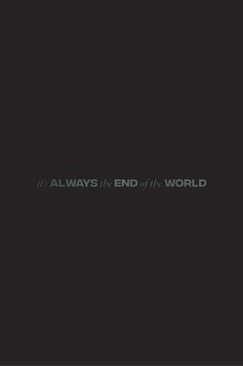 It's Always the End of the World (1970)