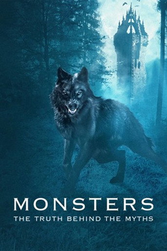 Monsters: The Truth Behind the Myths
