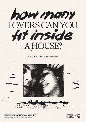 How Many Lovers Can You Fit Inside a House? (2025)