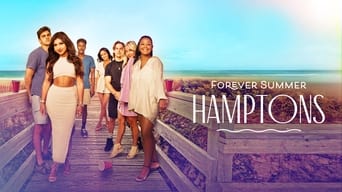 Forever Summer: Hamptons (2022- )