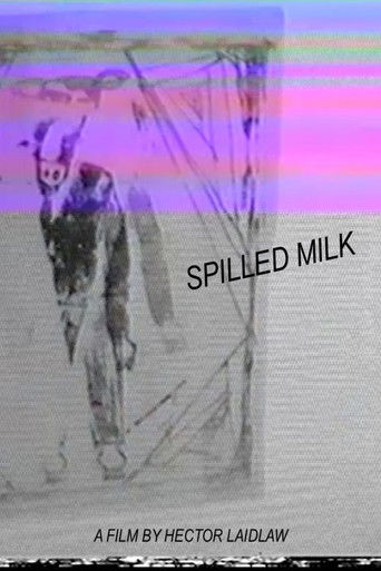 Spilled Milk (2025)