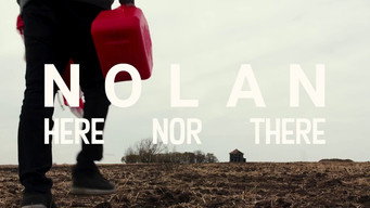 Nolan: Here Nor There (2020)