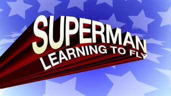 第1話：Superman: Learning to Fly