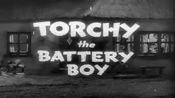 #1 Torchy, the Battery Boy