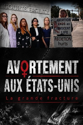 Avortement aux États-Unis : La grande fracture