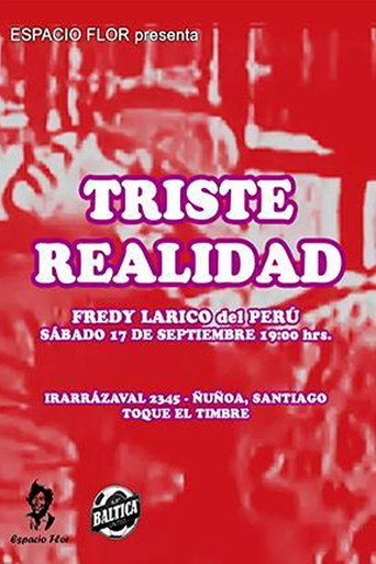Triste Realidad poster
