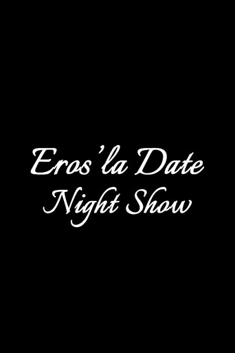 Eros'la Date Night Show poster