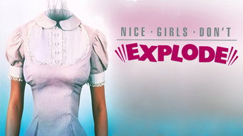 Nice Girls Don't Explode (1987)