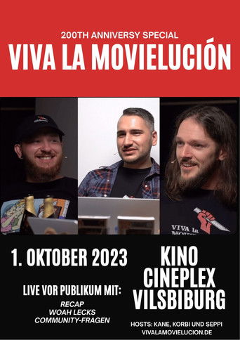 Viva la Movielucion: 200th Anniversary Special
