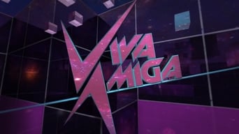 Viva Amiga (2017)