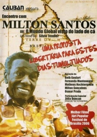 A Meeting with Milton Santos (2006)