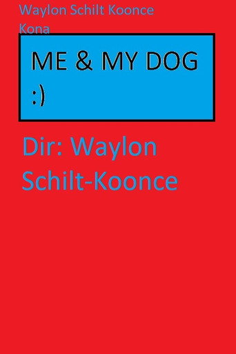 Me & my dog poster