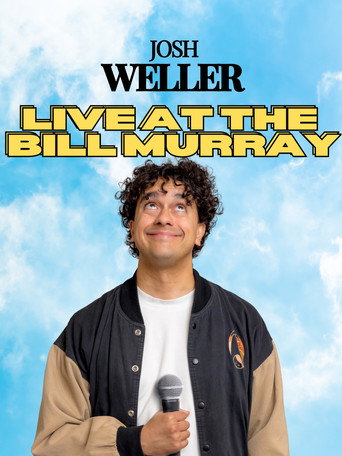 Josh Weller - Live at The Bill Murray (2025)