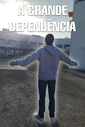 A Grande Dependência