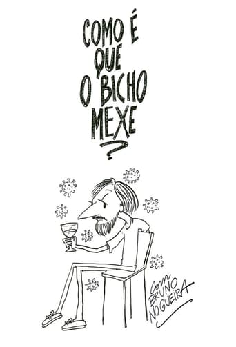 Poster of Como É Que o Bicho Mexe?