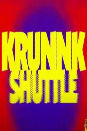 KRUNNK SHUTTLE poster
