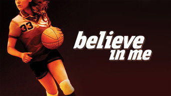 Believe in Me (2006)