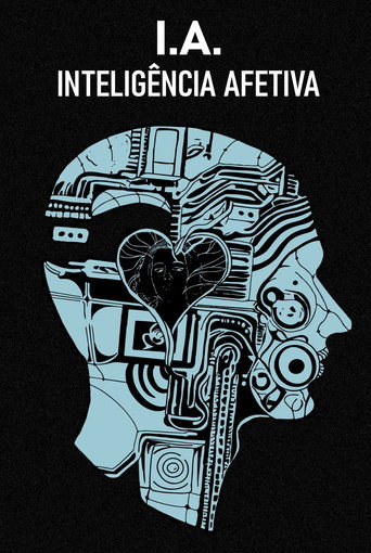 IA: Intelig&ecirc;ncia Afetiva (2024)