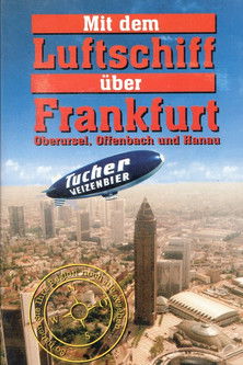 Mit dem Luftschiff über Frankfurt poster