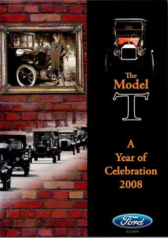 The Model T: A Year of Celebration 2008 poster