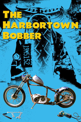 The Harbortown Bobber (2009)