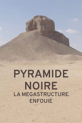 Poster of Pyramide noire : la mégastructure enfouie