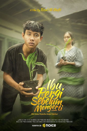 Ibu Pergi Sebelum Mengerti