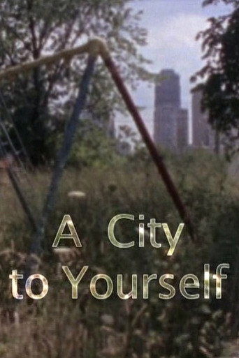 A City to Yourself (1970)