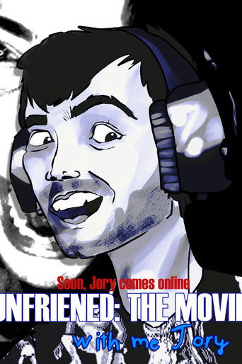 Unfriened: The Movie: with me Jory poster