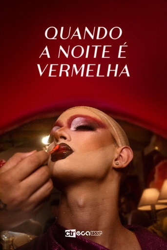 Quando A Noite &Eacute; Vermelha (2025)