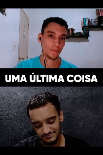 Cartell de Uma Última Coisa