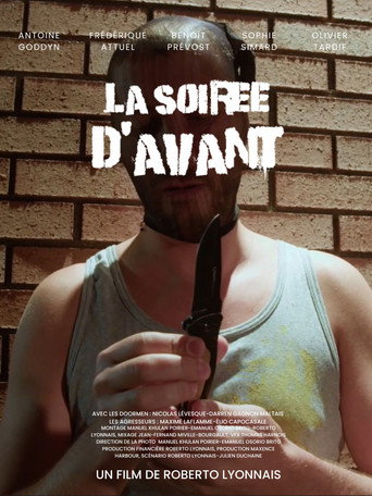 La soir&eacute;e d'avant. (2026)