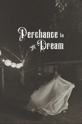 Perchance to Dream poster