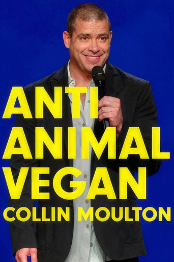 Affiche de Collin Moulton: Anti Animal Vegan