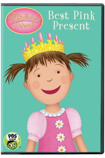 Pinkalicious And Peterrific: Best Pink Present (2018)