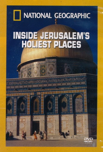National Geographic: Inside Jerusalem's Holiest Places (2007)