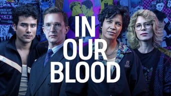 In Our Blood (2023- )