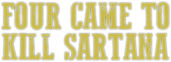 Four Came to Kill Sartana logo