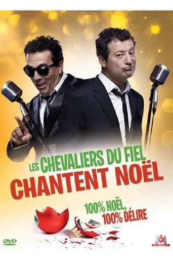 Les Chevaliers du fiel : Chantent No&euml;l (2011)