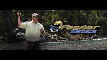 Familiar Waters (2004-2012)