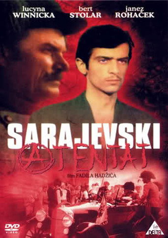 Sarajevski Atentat — Film en streaming