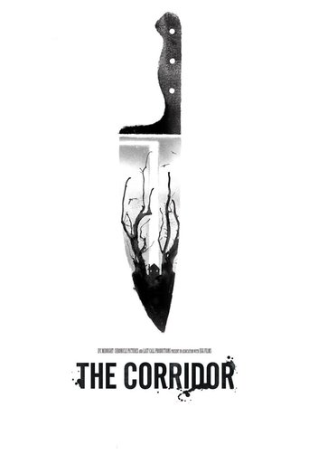 The Corridor (2012) The Corridor (2012)